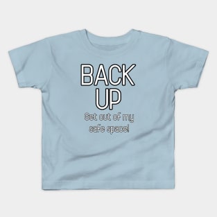 BACK UP Kids T-Shirt